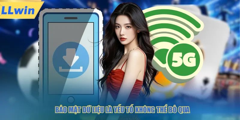 Bảo mật dữ liệu là yếu tố không thể bỏ qua
